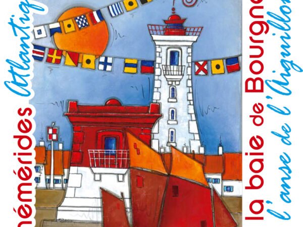 Ephémérides Atlantiques, de la baie de Bourgneuf à l’anse d’Aiguillon